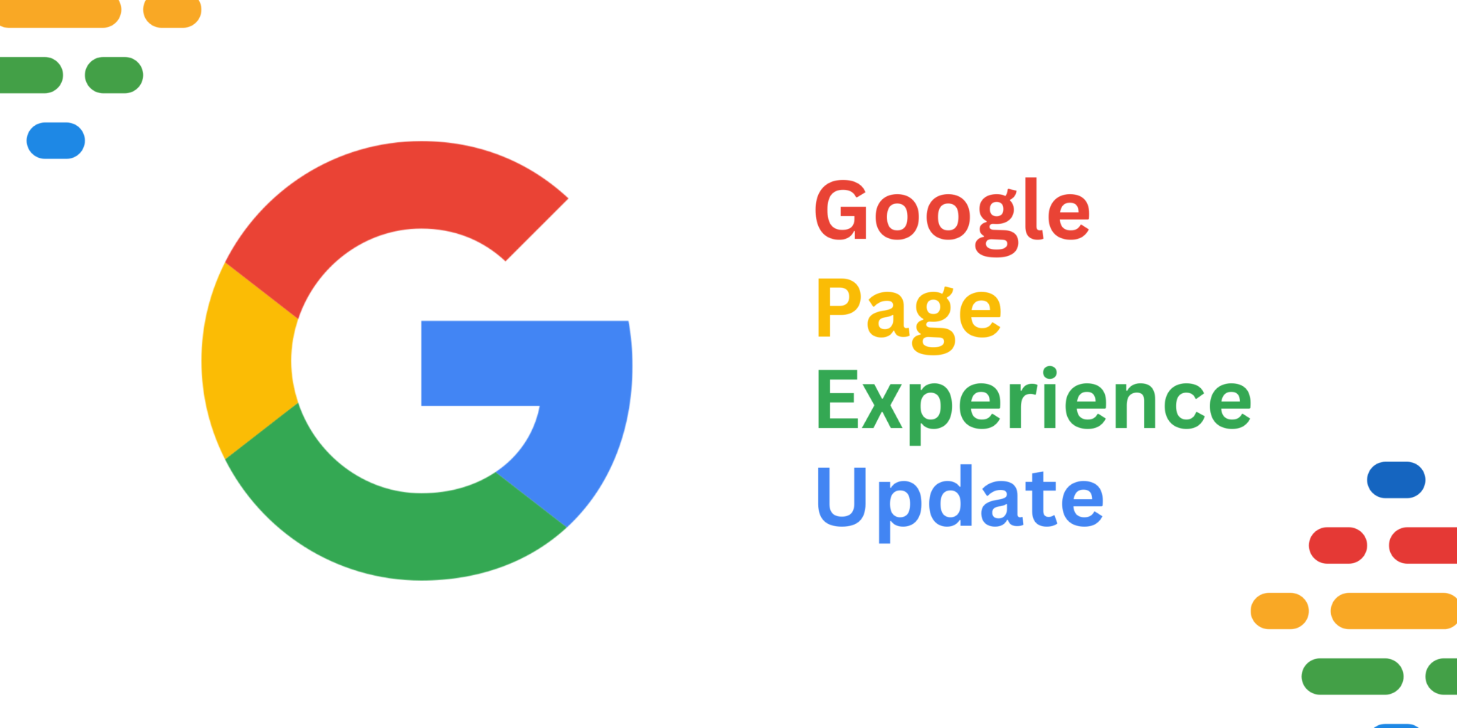 Understanding Google S Page Experience Update Impact On SEO