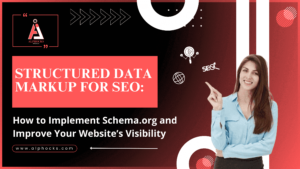 Structured Data Markup for SEO_ How to Implement Schema.org and Improve Your Website’s Visibility | Alphocks