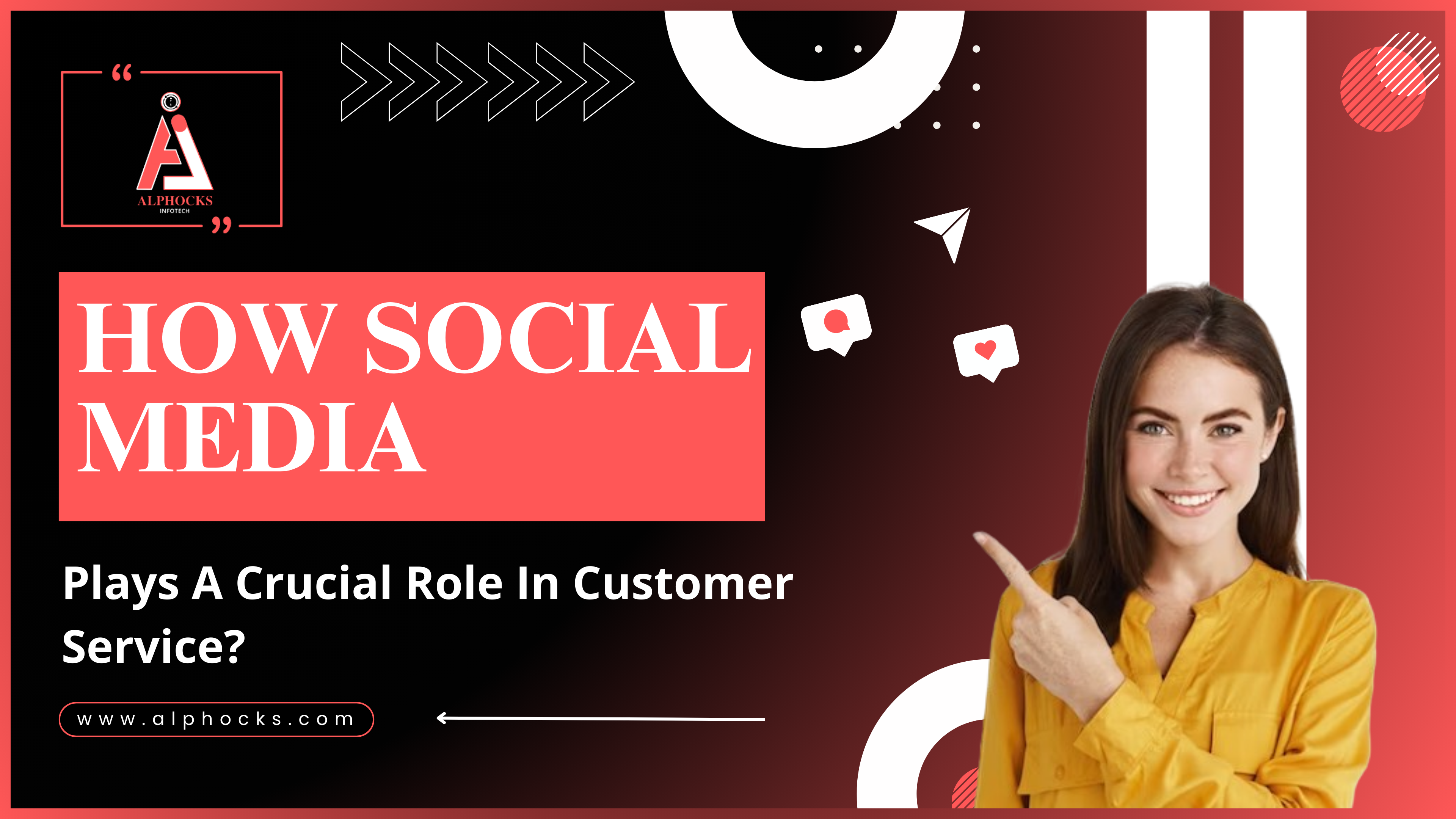 How Social Media Plays A crucial Role in Customer Service | Alphocks